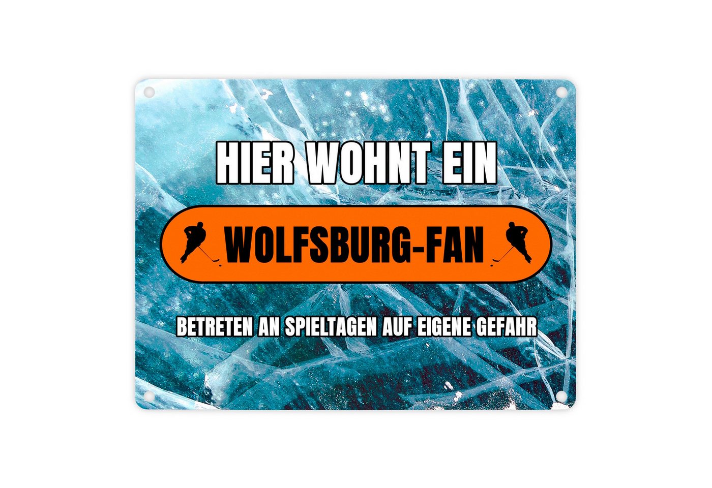 speecheese Metallschild Hier wohnt ein Wolfsburg Fan Metallschild in 15x20 cm mit Eishallen von speecheese